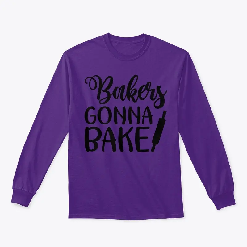 Bakers Gonna Bake